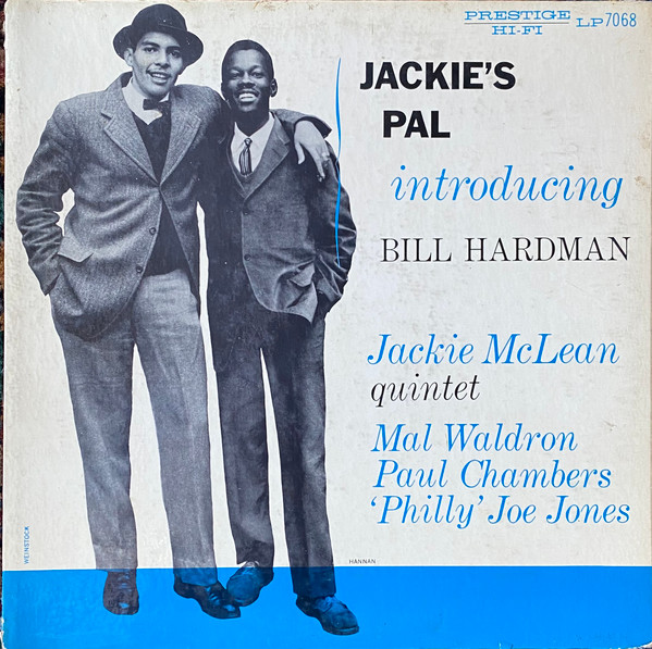 Jackie McLean Quintet Introducing Bill Hardman - Jackie's Pal | Releases |  Discogs