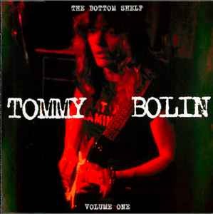 Tommy Bolin - The Bottom Shelf - Volume One