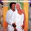 Yarbrough & Peoples - Third Degree / Don't Stop The music