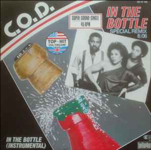In The Bottle (Special Remix) - C.O.D.