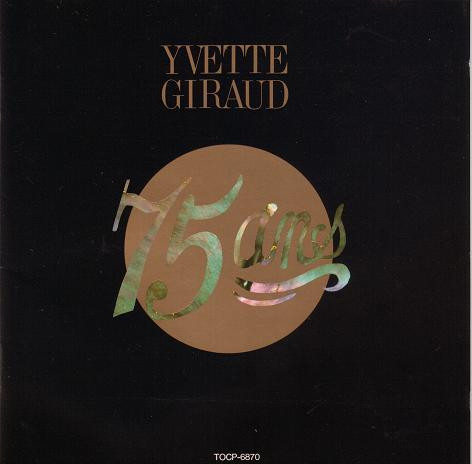 télécharger l'album Yvette Giraud - 75 Ans