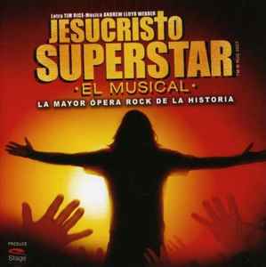 Various - Jesucristo Superstar ·El Musical· album cover