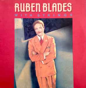 Ruben Blades - With Strings album cover