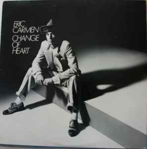 Eric Carmen - Change Of Heart album cover