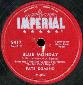 Fats Domino - Blue Monday / What's The Reason I'm Not Pleasing You