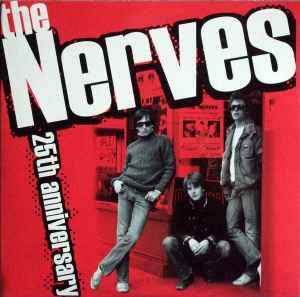 The Nerves - 25th Anniversary