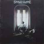 Stanley Clarke – Journey To Love (CD) - Discogs