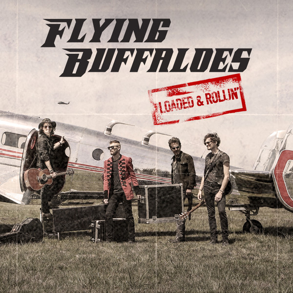 last ned album Flying Buffaloes - Loaded Rollin