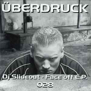 DJ Slideout - Face Off E.P.