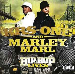 Hip Hop Lives - KRS-One And Marley Marl