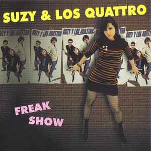 Suzy & Los Quattro - Freak Show