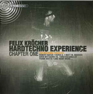 Felix Kröcher - Hardtechno Experience Chapter One album cover