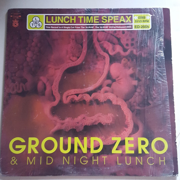 Lunch Time Speax – Ground Zero & Midnight Lunch (1998, Vinyl