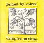 Cover of Vampire On Titus / Propeller, 1994-07-01, CD