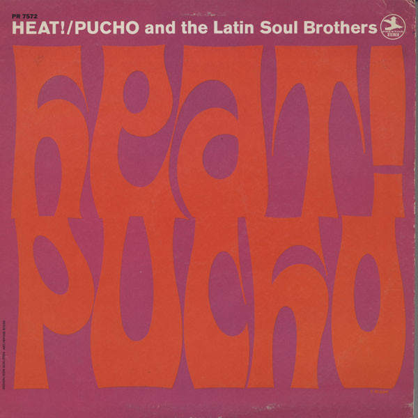 Pucho And The Latin Soul Brothers – Heat! (1968, Vinyl) - Discogs