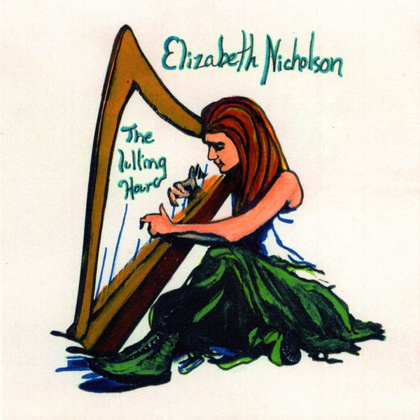 Elizabeth Nicholson - The Lulling Hour on Discogs