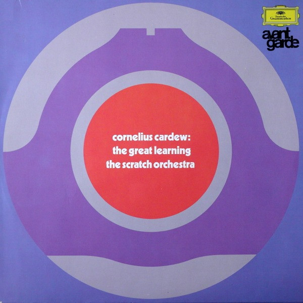 Cornelius Cardew & The Scratch Orchestra - The Great Learning ...