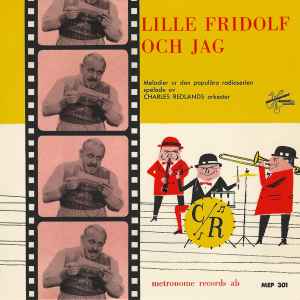 Charles Redlands Orkester - Lille Fridolf Och Jag album cover