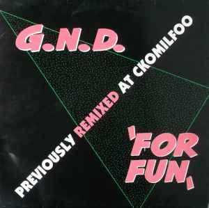 G.N.D. - For Fun (Remixes) album cover