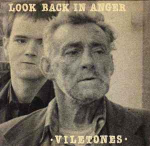 Look Back In Anger - Viletones