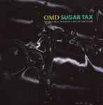 Cover of Sugar Tax, 1991-07-05, CD