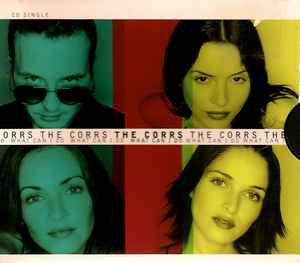The Corrs - What Can I Do album cover