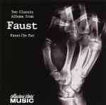 Two Classic Albums From Faust: Faust / So Far、、CDのカバー