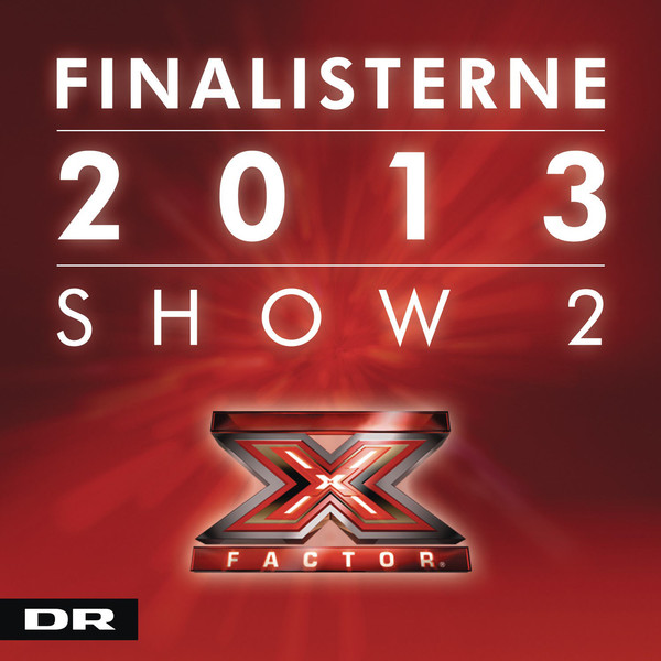 baixar álbum Various - X Factor Finalisterne 2013 Show 2