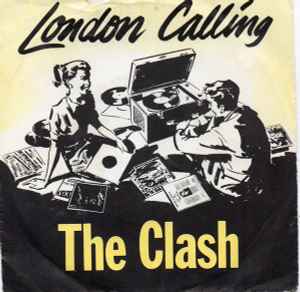 The Clash - London Calling / Armagideon Time アルバムカバー