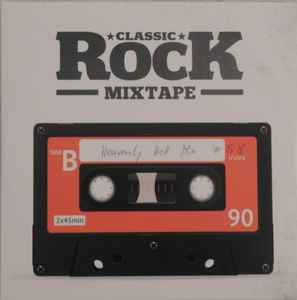 Classic Rock Mixtape #58 Heavenly Hell Mix - Various