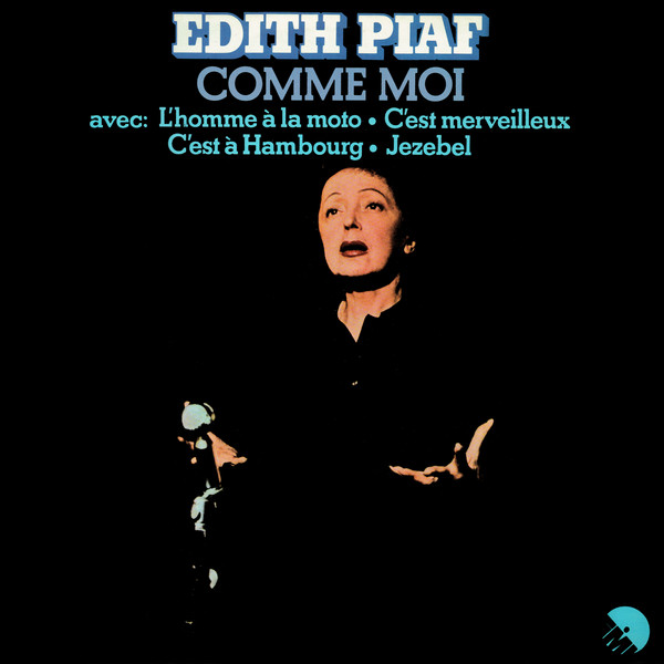 lataa albumi Edith Piaf - Comme Moi