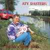 Aty Rasters - De Mooiste Tied
