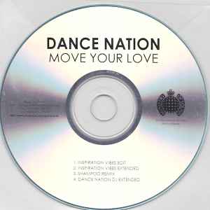 Dance Nation – Move Your Love (2007, CDr) - Discogs
