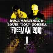 Julio "Deuce" Martinez - Freeman 2010 album cover