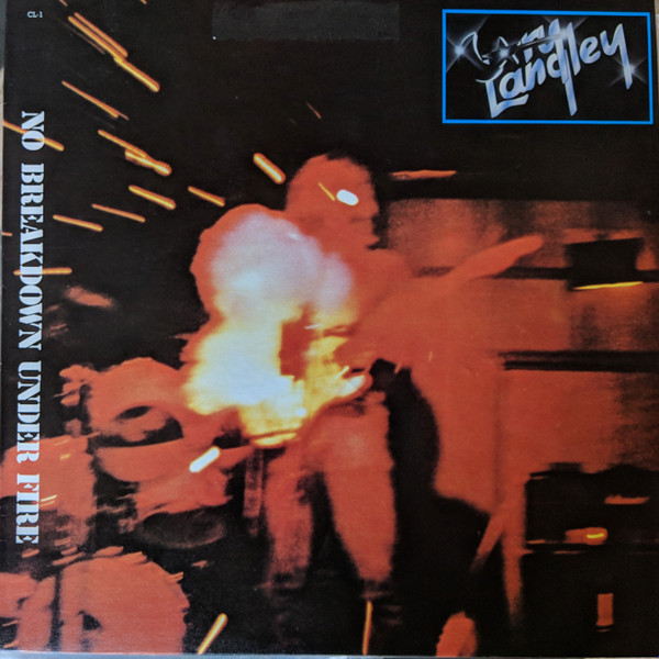 Cory Langley – No Breakdown Under Fire (1982, Vinyl) - Discogs