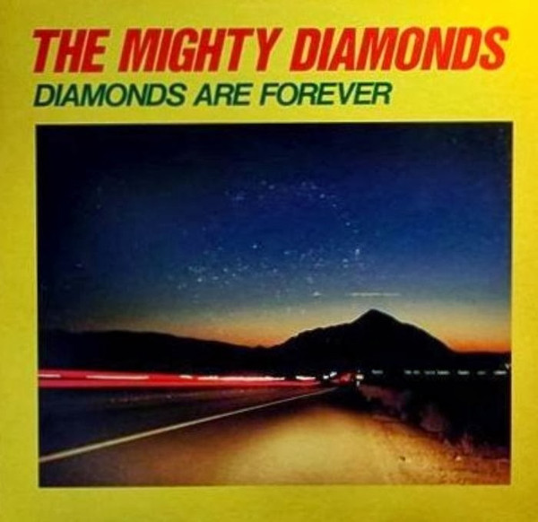 The Mighty Diamonds – Diamonds Are Forever (1984, Vinyl) - Discogs