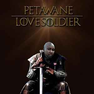 Petawane - Love Soldier  album cover