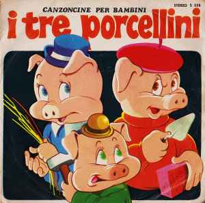 I TRE PORCELLINI - Canzoni per bambini e bimbi piccoli 