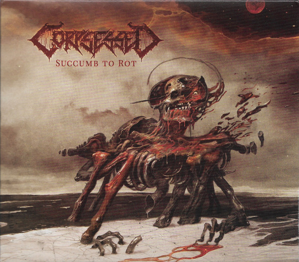 Corpsessed - Succumb To Rot | Releases | Discogs