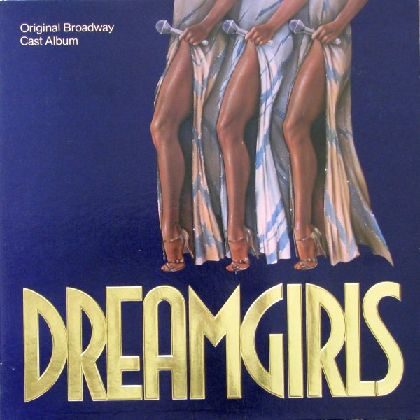 Original Broadway Cast Dreamgirls Original Broadway Cast Album Vinyl Discogs