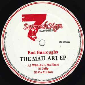 Bud Burroughs (2) - The Mail Art EP  album cover