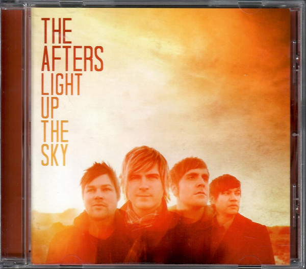 The Afters – Light Up The Sky (2010