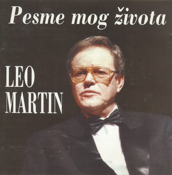 lataa albumi Leo Martin - Pesme Mog Života