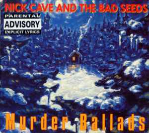 Nick Cave & The Bad Seeds - Murder Ballads album cover