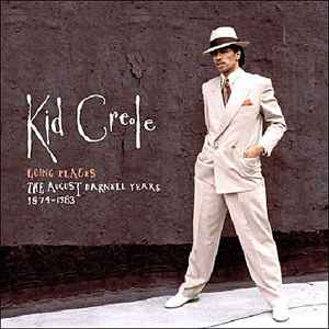 Kid Creole (2) - Going Places - The August Darnell Years 1974-1983 album cover