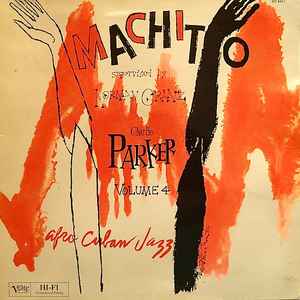 Bird on verve : vol.4 (Afro Cuba jazz) / Charlie Parker, saxo a | Parker, Charlie (1920-1955). Saxo a