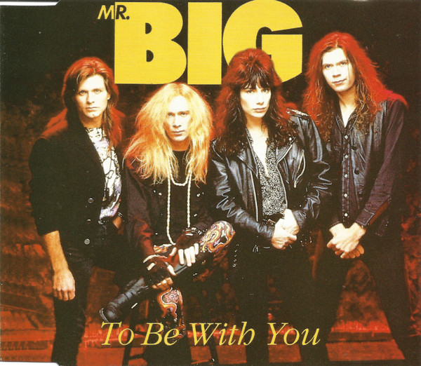 Mr. Big – To Be With You (1992, Vinyl) - Discogs