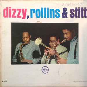 Dizzy Gillespie - Dizzy, Rollins & Stitt album cover