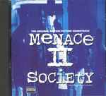 Menace II Society (The Original Motion Picture Soundtrack) (2017 