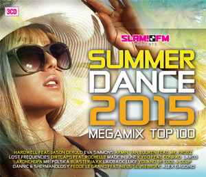 Summerdance 2015 Megamix Top 100 (2015, CD) - Discogs